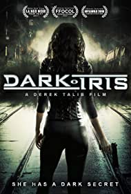 Dark Iris 2018 Dub in Hindi Full Movie
